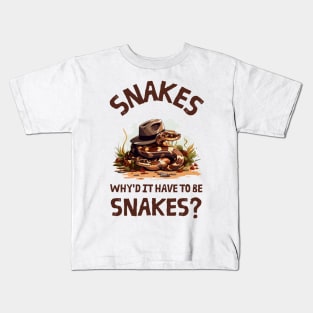 Snakes. Why did it have to be snakes? - Adventure Kids T-Shirt